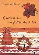 Cantigas por um Passarinho � Toa