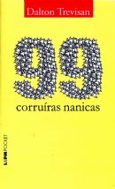 99 Corruras Nanicas