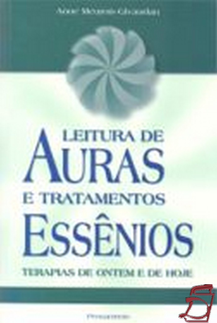 Leitura de Auras e Tratamentos Ess�nios