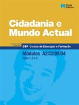 Cidadania e Mundo Actual - M�dulos A2, C2, B8 e D4 - Cursos de Educa��o e Forma��o