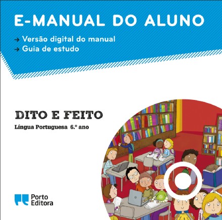  e-Manual do Aluno - Dito e Feito - Lngua Portuguesa - 6. Ano e-Manual do Aluno - Dito e Feito - Lngua Portuguesa - 6. Ano