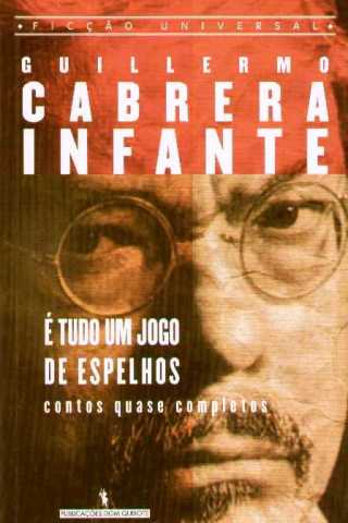 � Tudo um Jogo de Espelhos