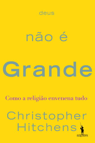 Deus n�o � Grande