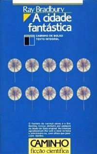 A Cidade Fant�stica