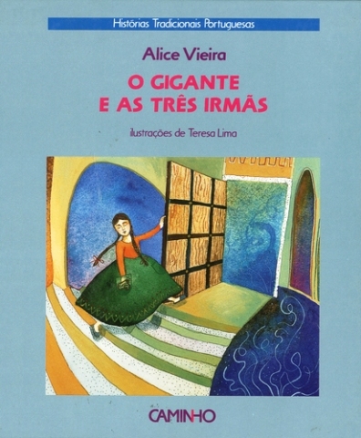 O Gigante e as Tr�s Irm�s