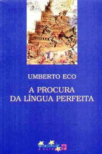 A Procura da L�ngua Perfeita