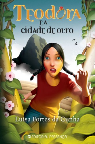 Teodora e a Cidade de Ouro
