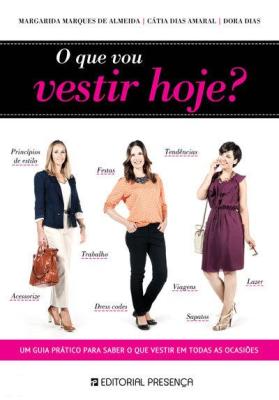 O Que Vou Vestir Hoje?