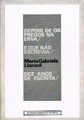 Depois de Os Pregos na Erva