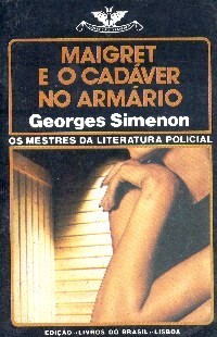 Maigret e o Cadaver no Armario