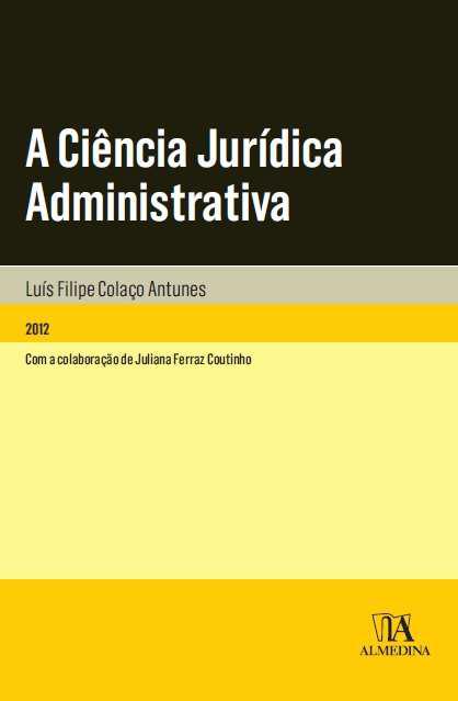A Ci�ncia Jur�dica Administrativa