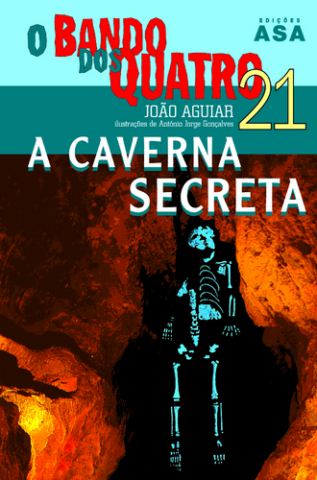 A Caverna Secreta