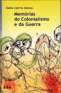 Mem�rias do Colonialismo e da Guerra