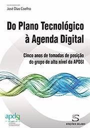 Do Plano Tecnol�gico � Agenda Digital 