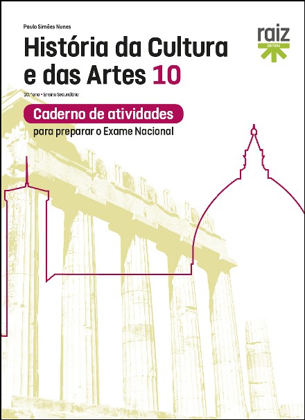Caderno de Atividades - Hist�ria da Cultura e das Artes - 10.� Ano