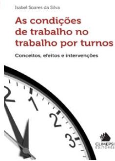 As condi��es de trabalho no trabalho por turnos