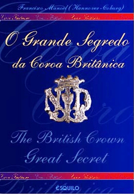 O Grande Segredo da Coroa Brit�nica