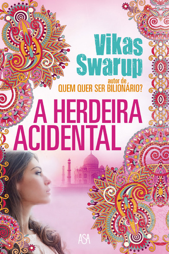 A Herdeira Acidental