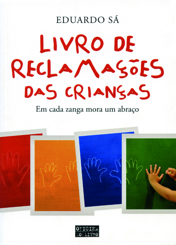 Livro de Reclama��es das Crian�as