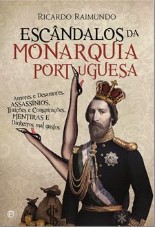 Escândalos da Monarquia Portuguesa