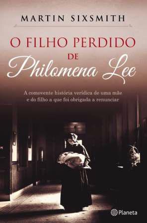 O Filho Perdido de Philomena Lee