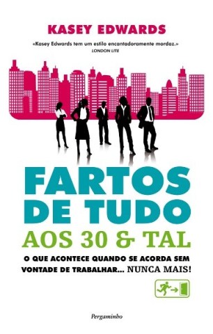 Fartos de Tudo aos 30 & Tal