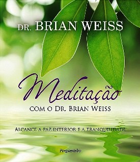 Medita��o com o Dr. Brian Weiss 