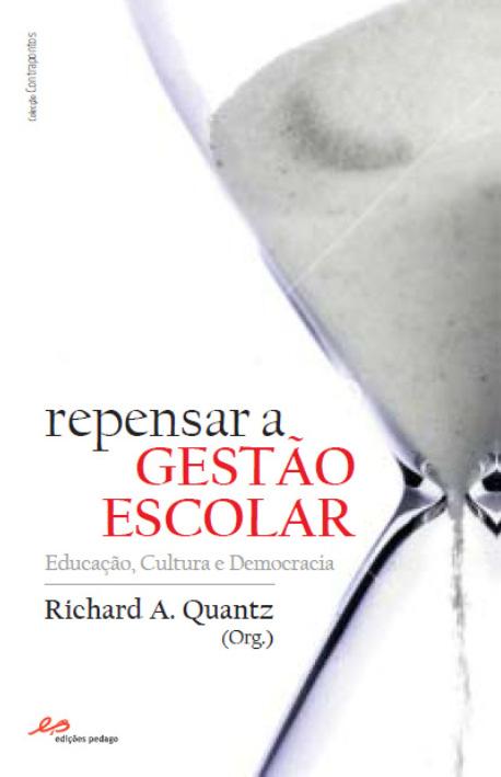 Repensar a Gest�o Escolar