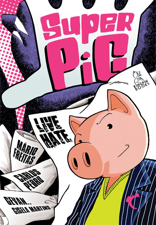 Super Pig - Live Hate