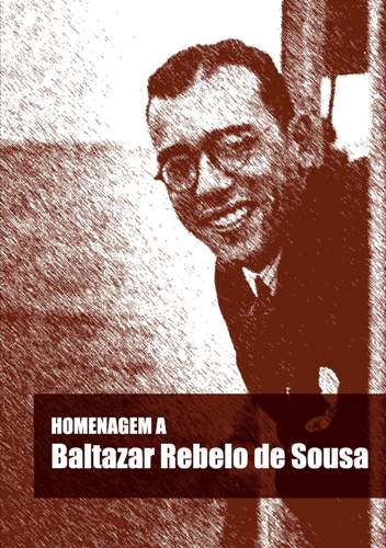 Homenagem a Baltazar Rebelo de Sousa