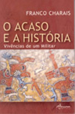 Viv�ncias de um Militar