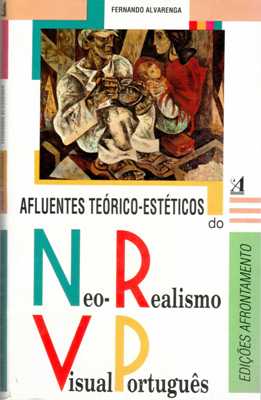 Afluentes Te�rico-Est�ticos do Neo-realismo Visual Portugu�s