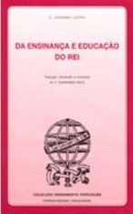 Da Ensinan�a e Educa��o do Rei