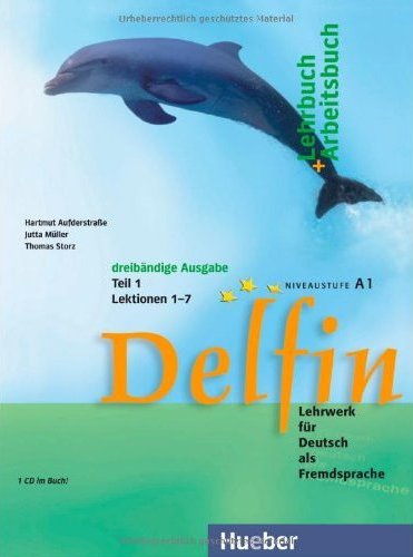 Delfin, Teil 1, Lehrbuch +Arbeitsbuch