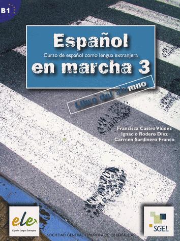 Espa�ol En Marcha 3 (Alumno) B1