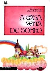 A Casa Feita de Sonho