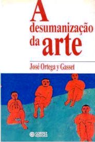 A Desumanizacao da Arte