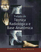 Tratado de T�cnica Radiol�gica e Base Anatomica