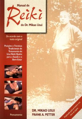 Manual de Reiki do Dr. Mikao Usui