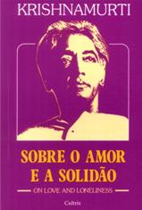 Sobre o Amor e a Solid�o