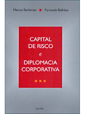 Capital de Risco e Diplomacia Corporativa