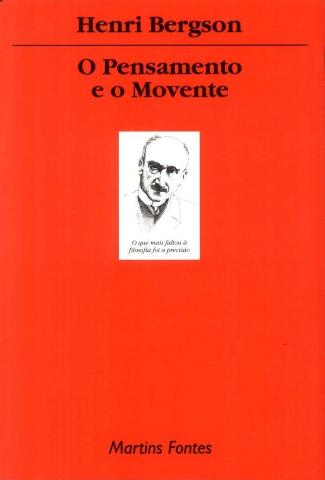 O Pensamento e o Movente