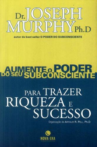 Aumente o Poder do seu Subconsciente