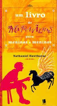 Um Livro de Maravilhas Para Meninas e Meninos