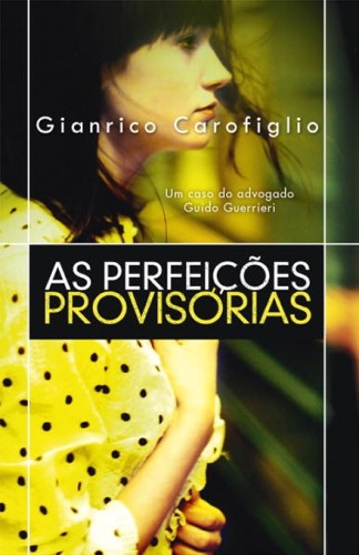 As Perfei��es Provis�rias
