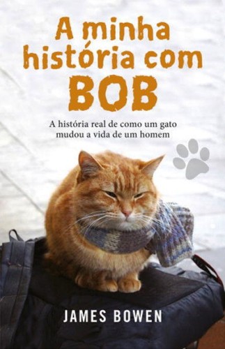 A minha hist�ria com Bob