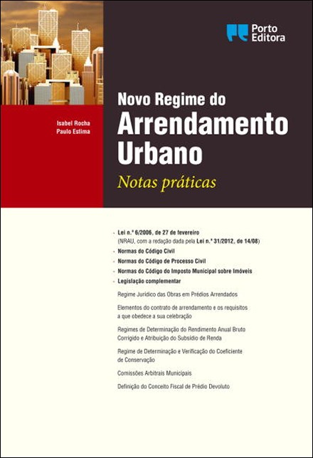 Novo Regime do Arrendamento Urbano - Notas Pr�ticas