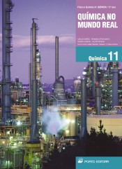 Qu�mica no Mundo Real - F�sica e Qu�mica A - 11.� Ano