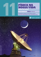 F�sica na Nossa Vida - F�sica e Qu�mica A - 11.� Ano