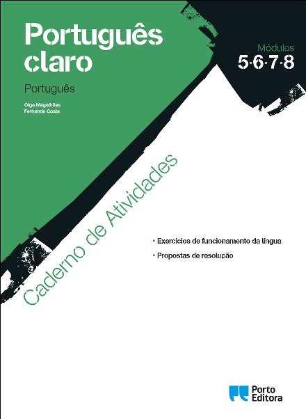 Caderno de Atividades - Portugu�s claro - Ensino Profissional - M�dulos 5, 6, 7, 8 (11.� ano / ano 2)